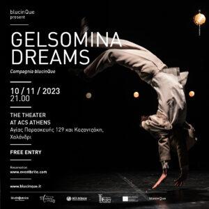 Gelsomina Dreams στο ACS